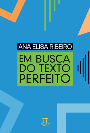 Em busca do texto perfeito